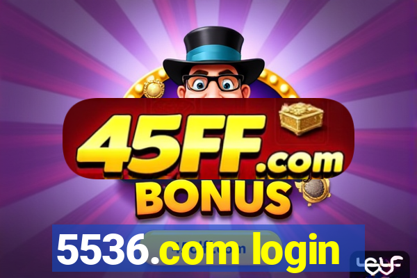 5536.com login